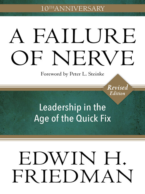 Title details for A Failure of Nerve by Edwin H. Friedman - Available